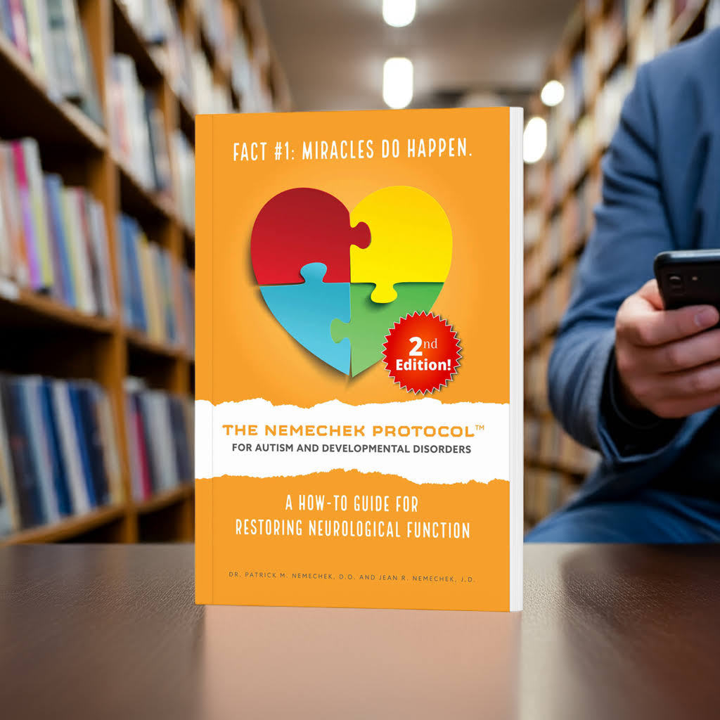 2nd Ed., The Nemechek Protocol for Autism and Developmental Disorders - EBOOK (iOS/Android/computer)