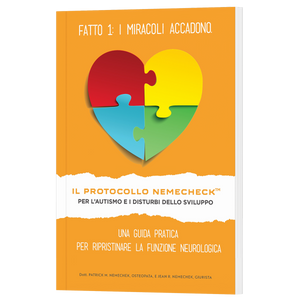 1a edizione (Italian Paperback) Il Protocollo Nemechek Per L’autismo E Ritardo Dello Sviluppo