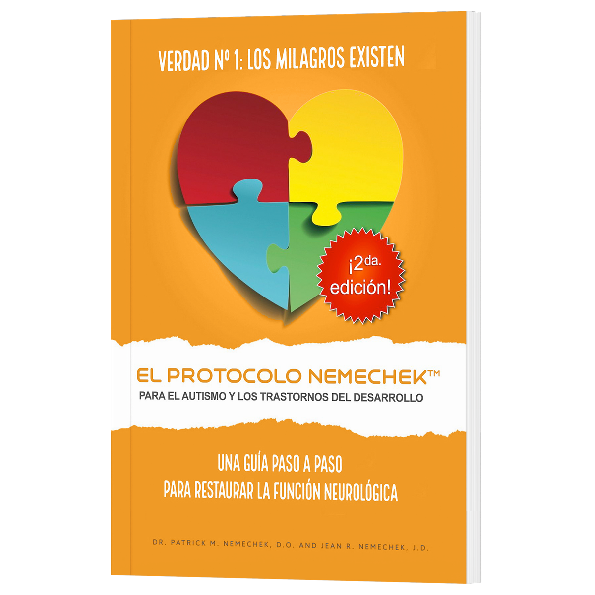 2da edición (Español, Tapa blanda) El Protocolo Nemechek™ Para Autismo y Trastornos del Desarrollo