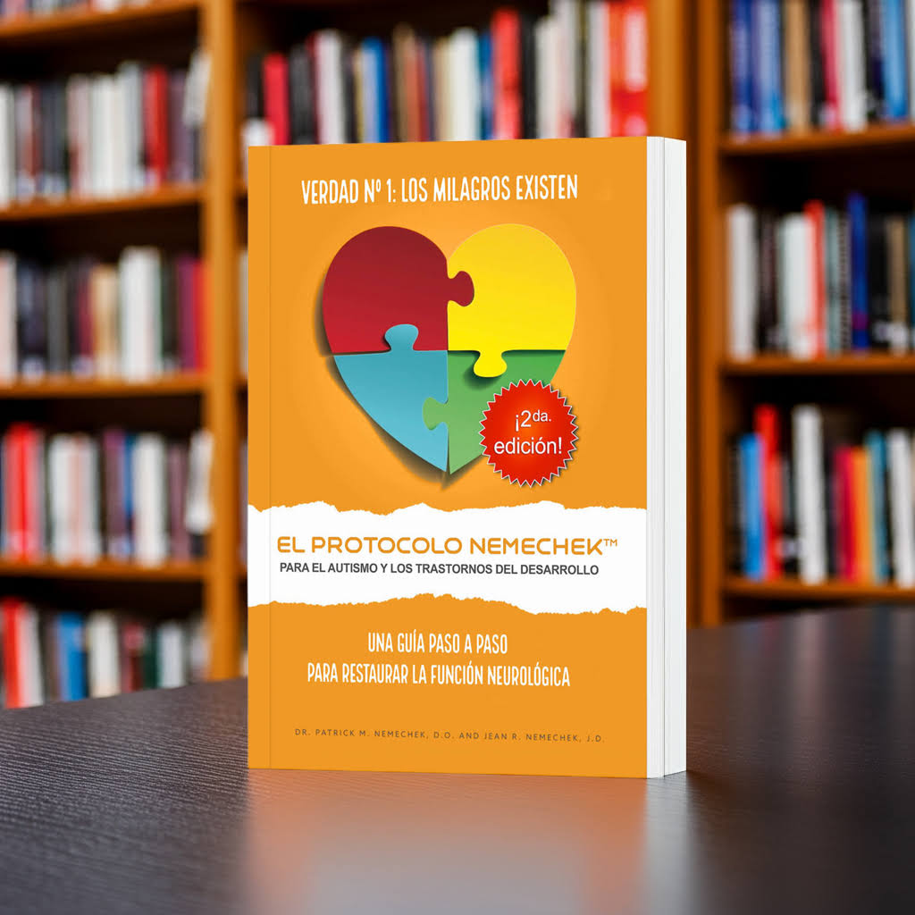 2da edición (Español, Tapa blanda) El Protocolo Nemechek™ Para Autismo y Trastornos del Desarrollo