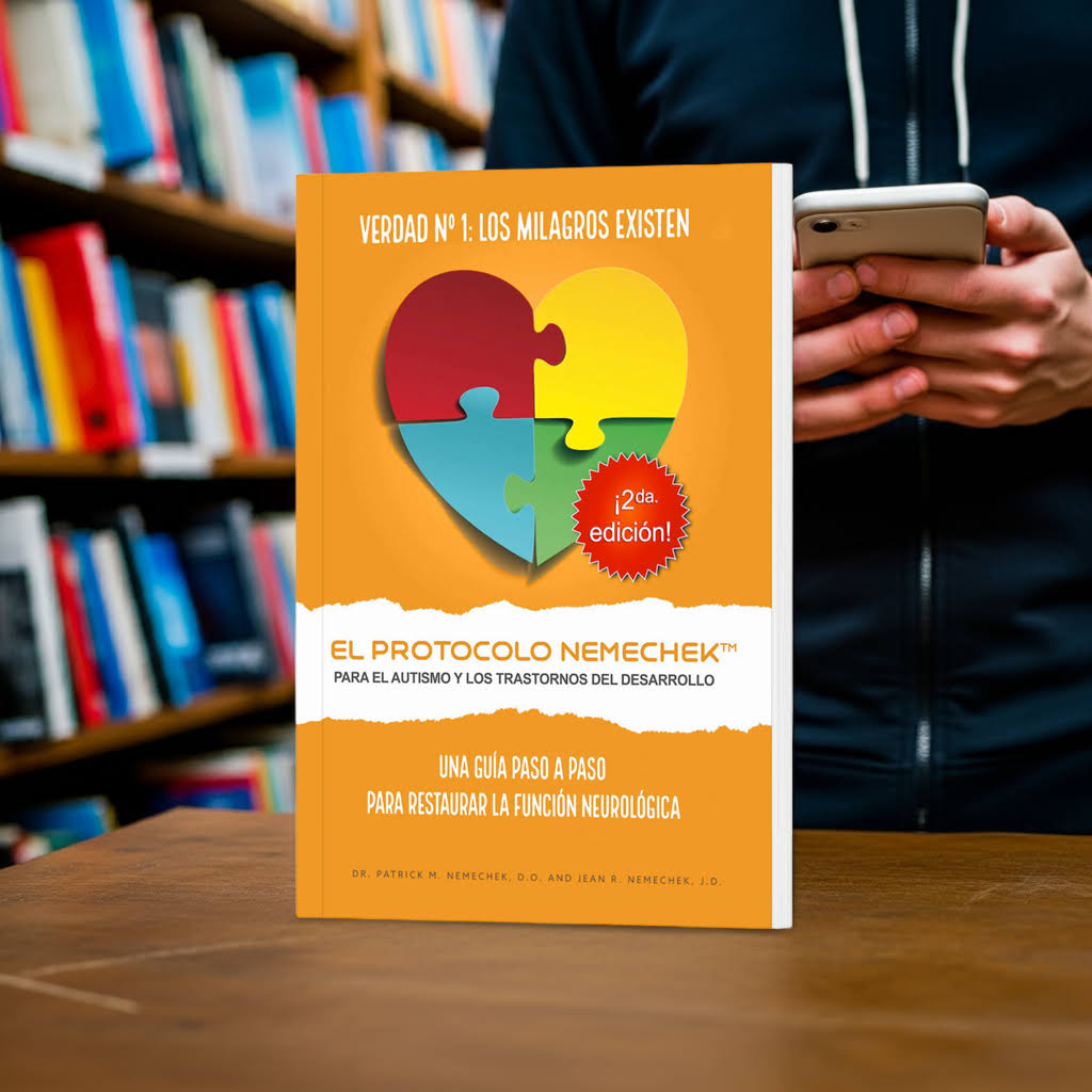 2da edición (Español, iOS/Android) El Protocolo Nemechek™ Para Autismo y Trastornos del Desarrollo