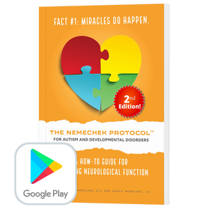 2nd Ed. eBook, The Nemechek Protocol for Autism and Developmental Disorders - English Google Play Version
