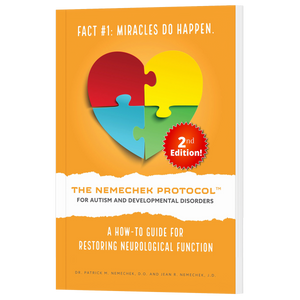 2nd Ed., The Nemechek Protocol for Autism and Developmental Disorders